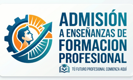 ABIERTO EL PLAZO DE ADMISIÓN PARA CICLOS DE GRADO BÁSICO, MEDIO Y SUPERIOR EN MODALIDAD PRESENCIAL PARA EL CURSO 2026/2027
